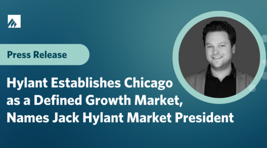 Hylant Establishes Chicago as a Defined Growth Market, Names Jack Hylant Market President